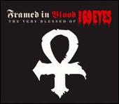 The 69 Eyes Album: “Framed in Blood: The Very Blessed of the 69 Eyes”