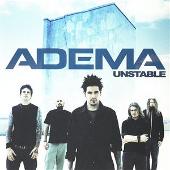 Adema Album: “Unstable”