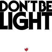 Disco de Air: “Don't Be Light”