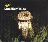 Air Album: “LateNightTales”