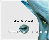 Disco de And One: “Sometimes”
