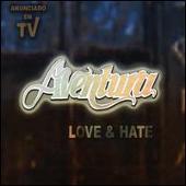 Aventura Album: “Love & Hate [Bonus Tracks]”