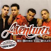 Aventura Album: “We Broke The Rules”