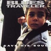 Blues Traveler Album: “Save His Soul”