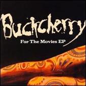 Buckcherry Album: “For the Movies [Japan CD Single]”