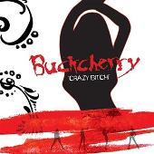 Buckcherry Album: “Crazy Bitch (Clean Version)”