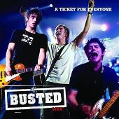 Busted Album: “Live: A Ticket For Everyone (International Version)”