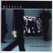 Disco de Bee Gees: “This Is Where I Came In”