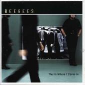 Disco de Bee Gees: “This Is Where I Came In [Bonus Tracks]”