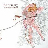 The Bravery Album: “Unconditional (UK CD 1)”