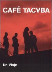 Disco de Café Tacuba: “Viaje [DVD]”