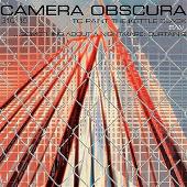 Camera Obscura Album: “To Paint The Kettle Black/Something About A Nightmare: Curtain 2”