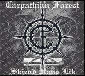Disco de Carpathian Forest: “Skjend Hans Lik [Bonus Track]”