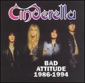 Cinderella Album: “Bad Attitude: 1986-1994”