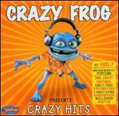 Crazy Frog Album: “Crazy Hits [Bonus Tracks]”