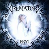 Crematory Album: “Pray”