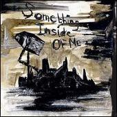 The Coral Album: “Something Inside [#3]”
