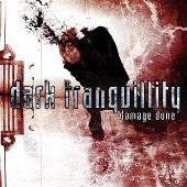 Dark Tranquillity Album: “Damage Done”