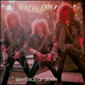 Destruction Album: “Infernal Overkill/Sentence of Death”