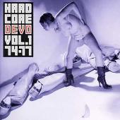 Devo Album: “Hardcore Devo, Vol. 1: 74-77”