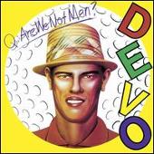 Devo Album: “Q: Are We Not Men? A: We Are Devo! [Bonus Tracks]”