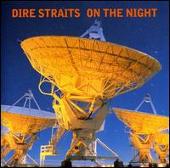 Dire Straits Album: “On the Night”