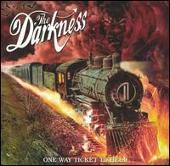 The Darkness Album: “One Way Ticket to Hell...And Back [Clean]”
