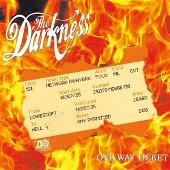 The Darkness Album: “One Way Ticket [#1] [Clean]”