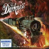 The Darkness Album: “One Way Ticket To Hell And Back (Explicit)”