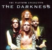 The Darkness Album: “Platinum Collection”