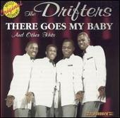 Disco de The Drifters: “There Goes My Baby & Other Hits [RHFL]”