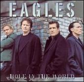 Eagles Album: “Hole in the World [DVD Single]”