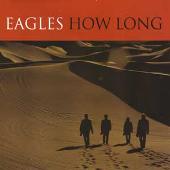 Eagles Album: “How Long”
