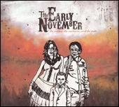The Early November Album: “Mother, the Mechanic, and the Path”