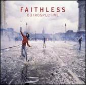 Faithless Album: “Outrospective [Japan Bonus Track]”