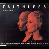 Faithless Album: “We Come One”