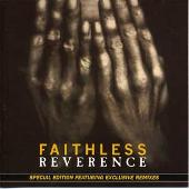 Faithless Album: “Reverence [UK Bonus Tracks]”