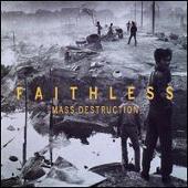 Faithless Album: “Mass Destruction [Germany CD]”