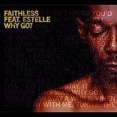 Faithless Album: “Why Go? [CD #2]”