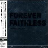 Faithless Album: “Forever Faithless: The Greatest Hits [Japan]”