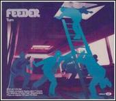 Feeder Album: “Turn”