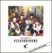 Frankie Goes to Hollywood Album: “Welcome to the Pleasuredome [US]”