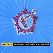 Frankie Goes to Hollywood Album: “Reload! Frankie: The Whole 12 Inches”