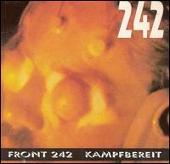 Front 242 Album: “Kampfbereit”