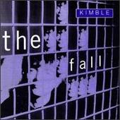 Disco de The Fall: “Kimble [Peel Sessions]”