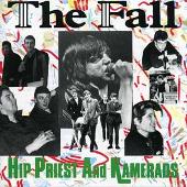 Disco de The Fall: “Hip Priests and Kamerads”
