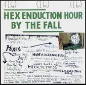 The Fall Album: “Hex Enduction Hour”