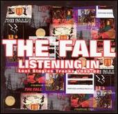 Disco de The Fall: “Listening In: Lost Singles Tracks 1990-92”