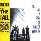 Disco de The Fall: “Slates/A Part of America Therein, 1981”