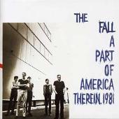 Disco de The Fall: “Part of America Therein, 1981 [Expanded Edition]”